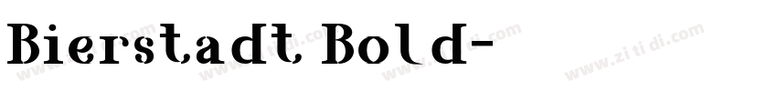 Bierstadt Bold字体转换